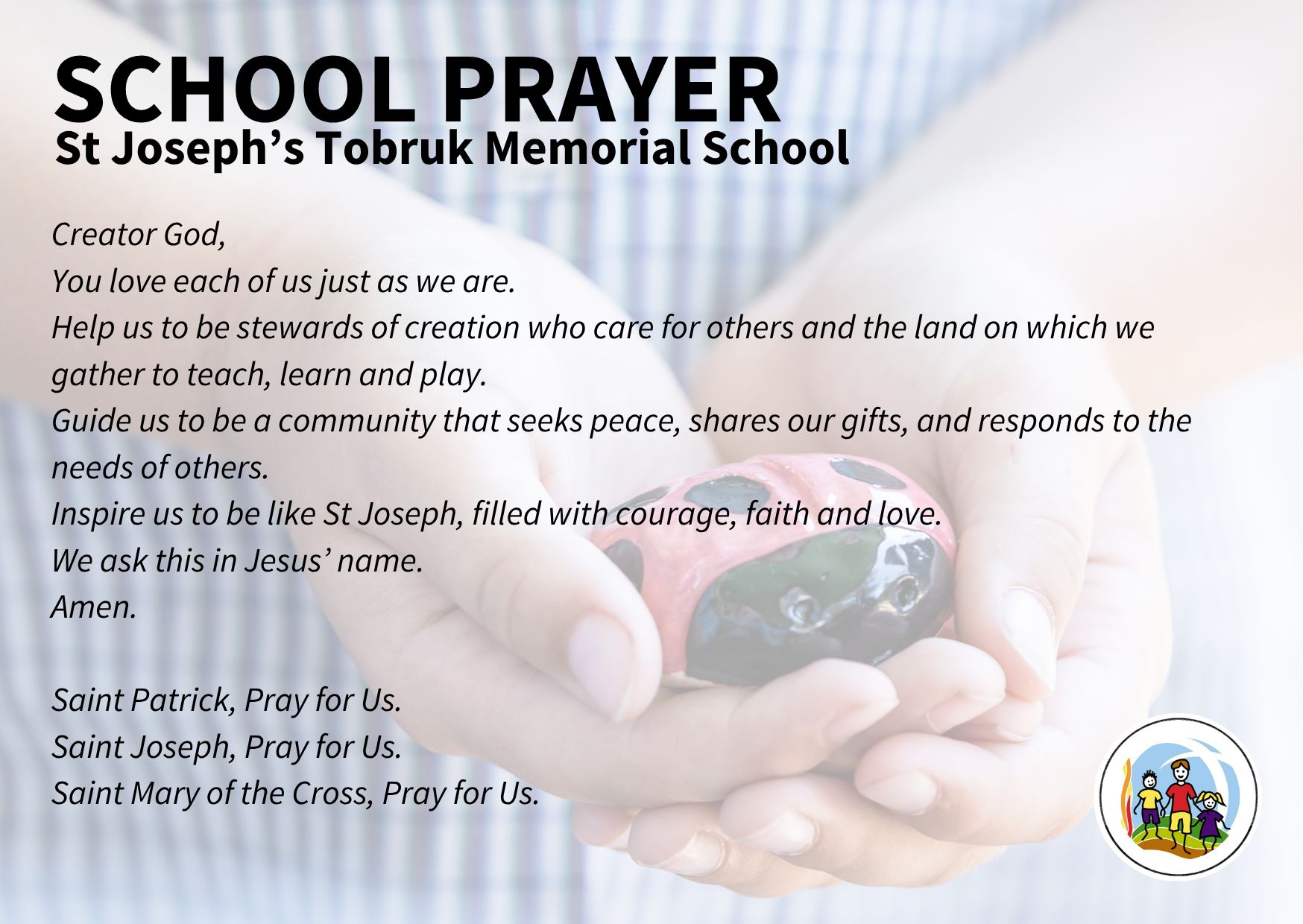School Prayer A picture of a child holding a lady beetle made from students with the school prayer over top.